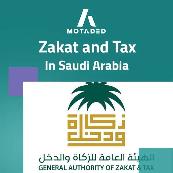 Zakat and Tax in Saudi Arabia: Business Compliance Guide