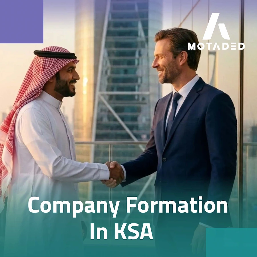 Company Formation in KSA: Steps, Licenses & Ownership Guide