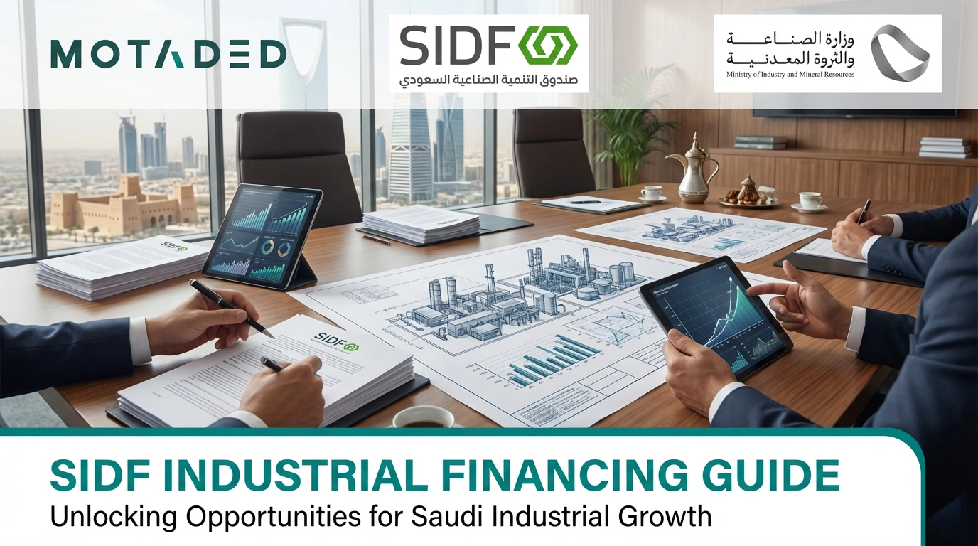 SIDF Industrial Financing Guide 2026 | Loans & Requirements - Motaded