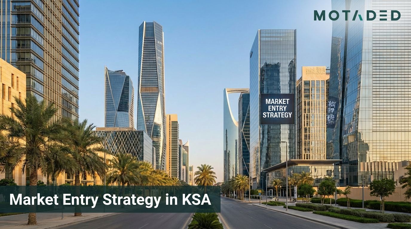 Market Entry Strategy in KSA